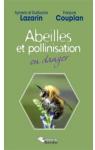 Abeilles et pollinisation en danger par Lazarin