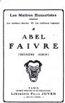 Abel Faivre : Les Matres Humoristes - Les Meilleurs Dessins, Les Meilleurs Lgendes  par Faivre