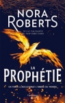 Abmes et tnbres, tome 2 : La prophtie par Roberts