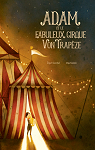 Adam et le fabuleux cirque Von Trapeze par Gombač