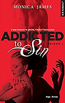 Addicted to sin, tome 1 par James