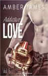 Addictive love, tome 6 par James