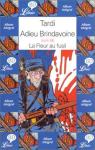 Adieu Brindavoine - La fleur au fusil par Tardi
