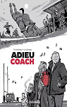 Adieu coach par Guilloteau