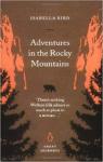 Adventures in the Rocky Mountains (Great Journeys) par Bird
