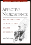 Affective Neuroscience: The Foundations of Human and Animal Emotions par Panksepp