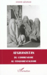 Afghanistan du communisme au fondamentalisme par Glinas