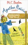 Agatha Raisin Enqute, Tome 4 : Randonne Mortelle par Beaton