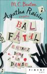 Agatha Raisin enqute, tome 15 : Bal Fatal, Entrez Dans La Danse par Beaton