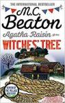 Agatha Raisin enqute, tome 28 : Agatha Raisin and the Witches' Tree par Beaton