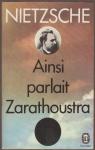 Oeuvres philosophiques compltes, tome 6 : Ainsi parlait Zarathoustra par Nietzsche