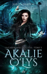 Akalie O'Lys, tome 3 : La gardienne des clefs par Phaeton