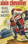 Alain Chevallier, tome 7 : Duel auto moto par Duchteau