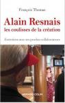 Alain Resnais, les coulisses de la cration par Thomas