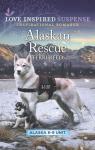 Alaska K-9 Unit, tome 1 : Alaskan Rescue par Bailey