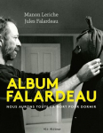 Album Falardeau par Leriche