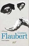 Album Gustave Flaubert par Leclerc