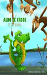 Aldo le croco et les singes par Loetscher