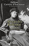 Alexandra Kollontaï par Carrère d'Encausse