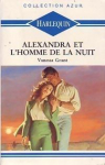 Alexandra et l'homme de la nuit par Grant