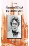 Alexandre Dumas en Normandie par Henry