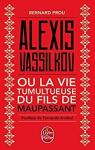Alexis Vassilkov ou la vie tumultueuse du fils de Maupassant par Prou