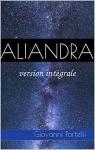 Aliandra - Version intégrale par Portelli