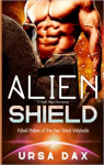 Fated Mates of the Sea Sand Warlords, tome 8 : Alien Shield par Dax