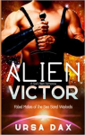 Fated Mates of the Sea Sand Warlords, tome 7 : Alien Victor par 