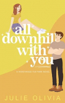 All Downhill With You par Olivia