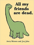 All My Friends Are Dead par Monsen
