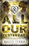 All Our Yesterdays par Terrill