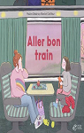 Aller bon train par Delabroy-Allard