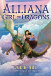 Alliana, Girl of Dragons par 