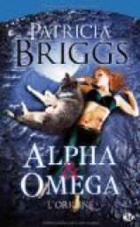Alpha & Omega : L'origine par Briggs