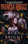 Alpha & Omega, tome 5 : Burn Bright par Briggs