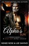 Alpha Bad Boys, tome 13 : Le Soleil de l'alpha par Rose