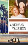 Americain Vacation par Loron