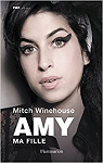 Amy, ma fille par Winehouse