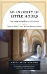 An Infinity of Little Hours par Klein Maguire