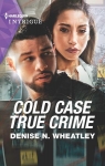 An Unsolved Mystery Book, tome 4 : Cold Case True Crime par Wheatley