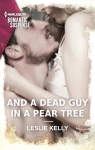 And A Dead Guy In A Pear Tree par Kelly