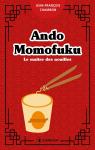 Ando Momofuku : Le matre des nouilles par Chambon