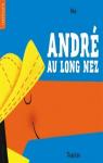 André au long nez par Kiko
