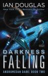 Andromedan Dark, tome 2 : Darkness Falling par Keith