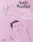 Andy Warhol Love Sex & Desir par Dayton Hermann