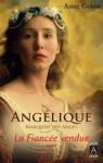 Anglique - Marquise des anges, tome 2 : La fiance vendue par Golon