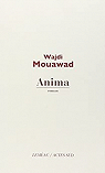 Anima par Mouawad
