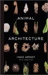 Animal Architecture par Arndt