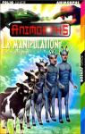 Animorphs, tome 28 : La manipulation par Applegate